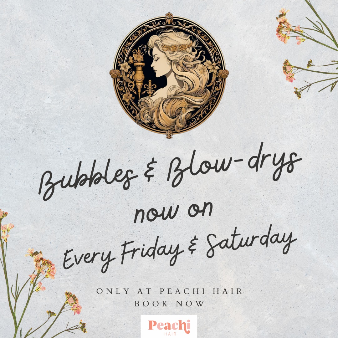 Book our special Bubbles & Blow-dry today!